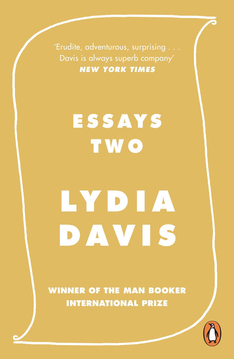 Essays Two : On Proust, Translation, Foreign Languages and the City of Arles