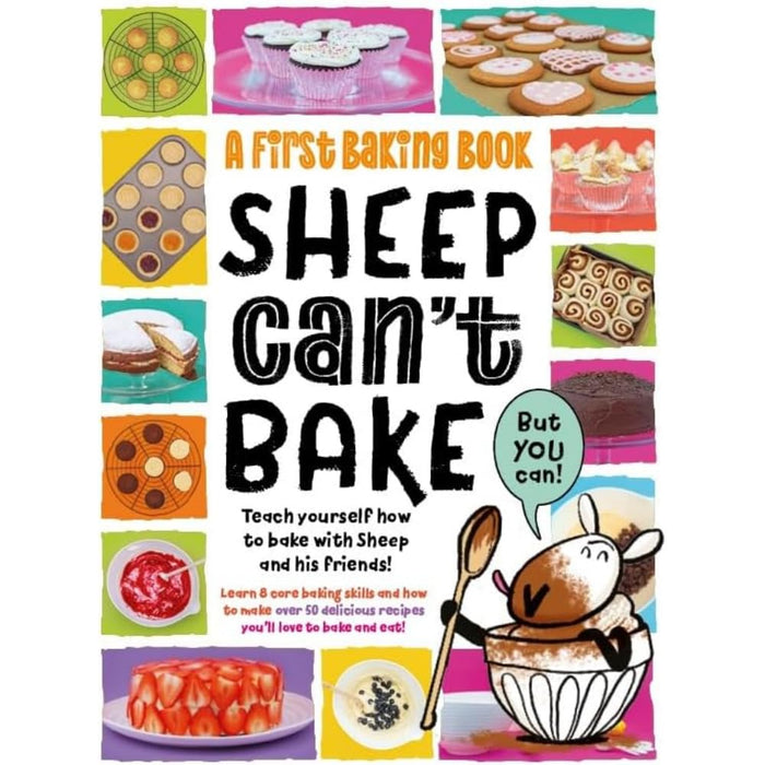 Sheep Can't Bake, But You Can! : A first baking book : 2