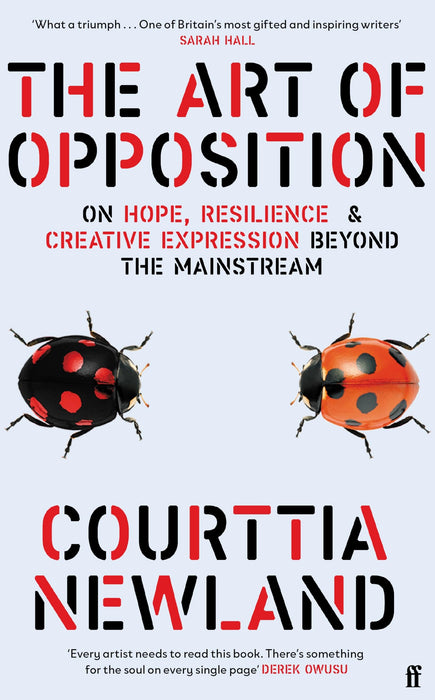 The Art of Opposition : On Hope, Resilience and Creative Expression Beyond the Mainstream