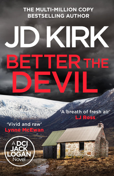 Better The Devil : A gripping Scottish crime thriller