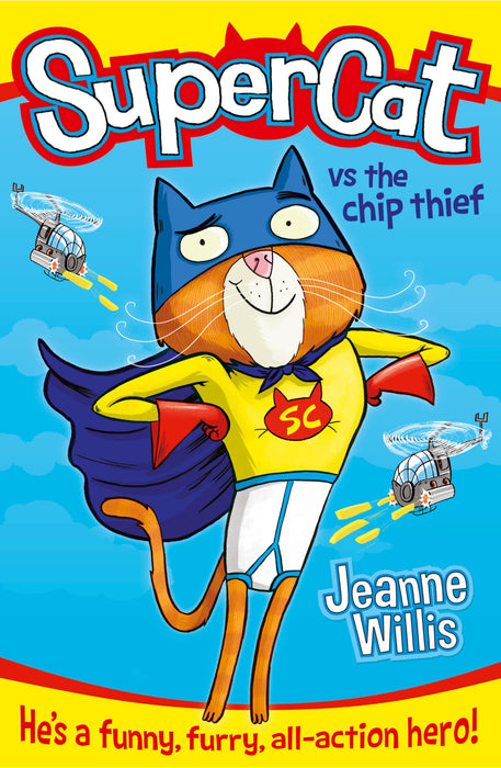 Supercat vs The Chip Thief : Book 1