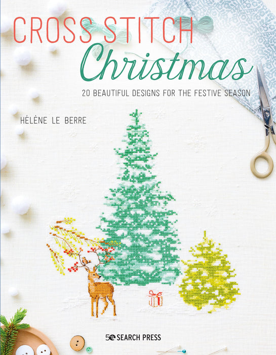Cross Stitch Christmas : 20 Beautiful Designs for the Festive Season