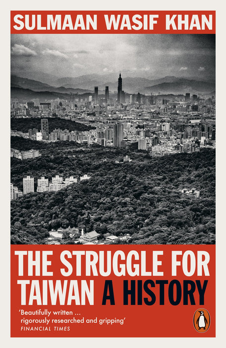 The Struggle for Taiwan : A History