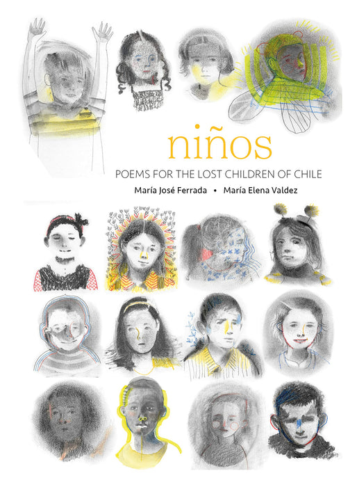 Ninos : Poems for the Lost Children of Chile