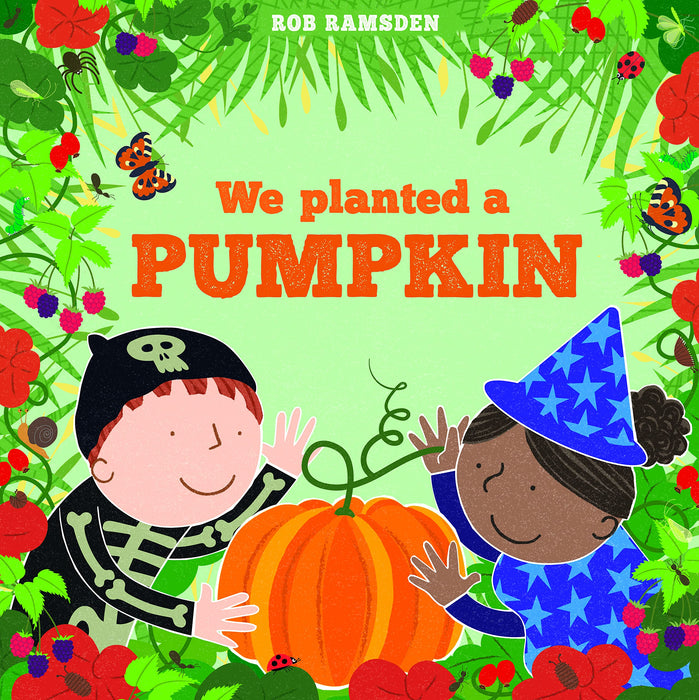 We Planted a Pumpkin : 3